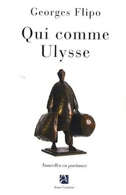 Qui comme Ulysse de Georges Fipo