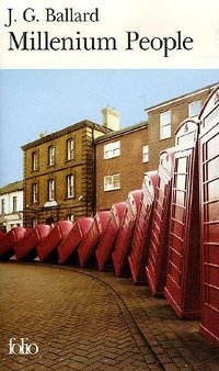 Millenium people - J.G. Ballard