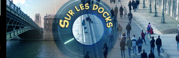 émission sur les docks