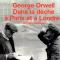 Dans la dèche à Paris et à Londres - George Orwell