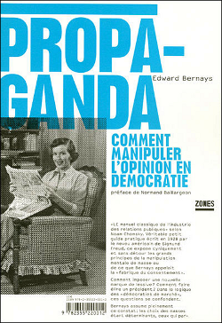 Propaganda - Edwards Bernays