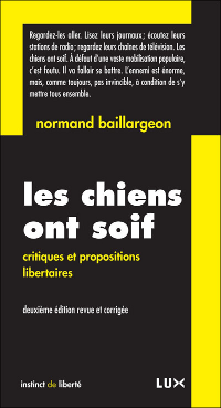 Les chiens ont soif - Normand Baillargeon