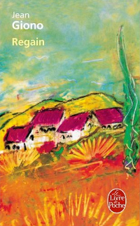 Regain - Jean Giono
