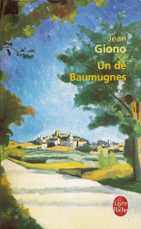 Un de Baumugnes - Jean Giono