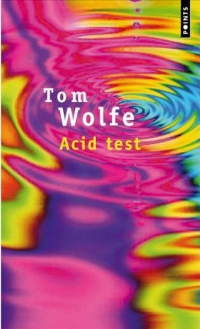 Acid test - Tom Wolf