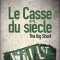Le casse du siècle - Michael Lewis