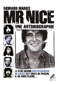 Mr Nice - Howard Marks