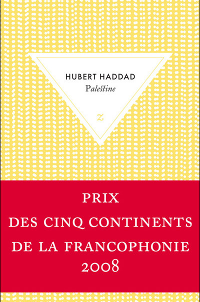 Palestine - Hubert Haddad