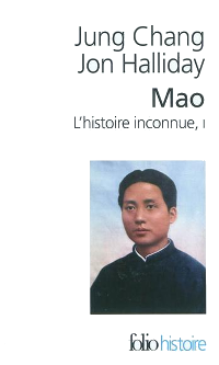 Mao, l’histoire inconnue - Tome 1 - Jung Chang & Jon Halliday