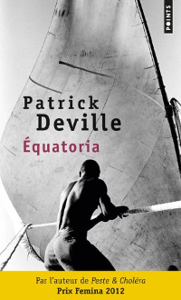 Équatoria - Patrick Deville