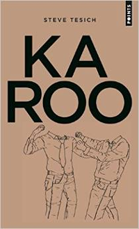 Karoo- Steve Tesich