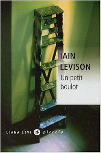 Un petit boulot - Iain Levison