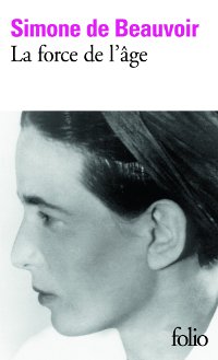 La force de l’âge - Simone de Beauvoir