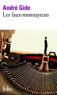 Les faux-monnayeurs - André Gide