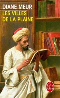 Les villes de la plaine - Diane Meur