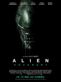 Alien : Covenant - Ridley Scott
