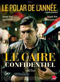 Le Caire confidentiel - Tarik Saleh