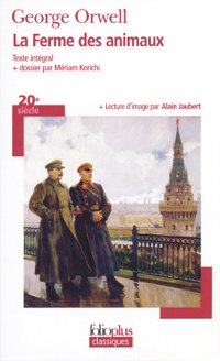 La ferme des animaux - George Orwell
