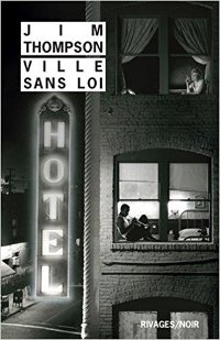 Une ville sans loi - Jim Thompson