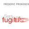 Sept fugitifs - Frédéric Prokosch